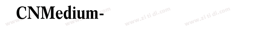 荣耀 CNMedium字体转换